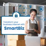 Transform your Business Internet with SmartBiz